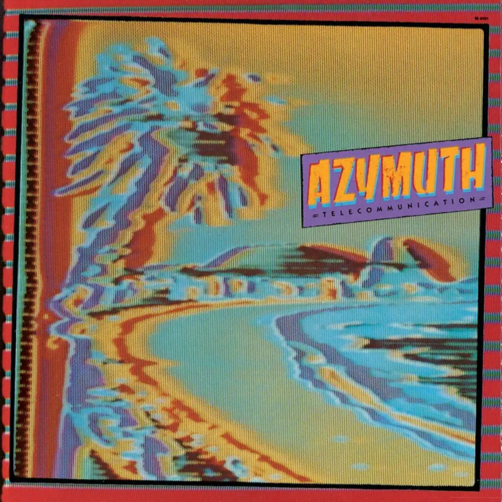 Featured Image for “Azymuth – Telecommunication”